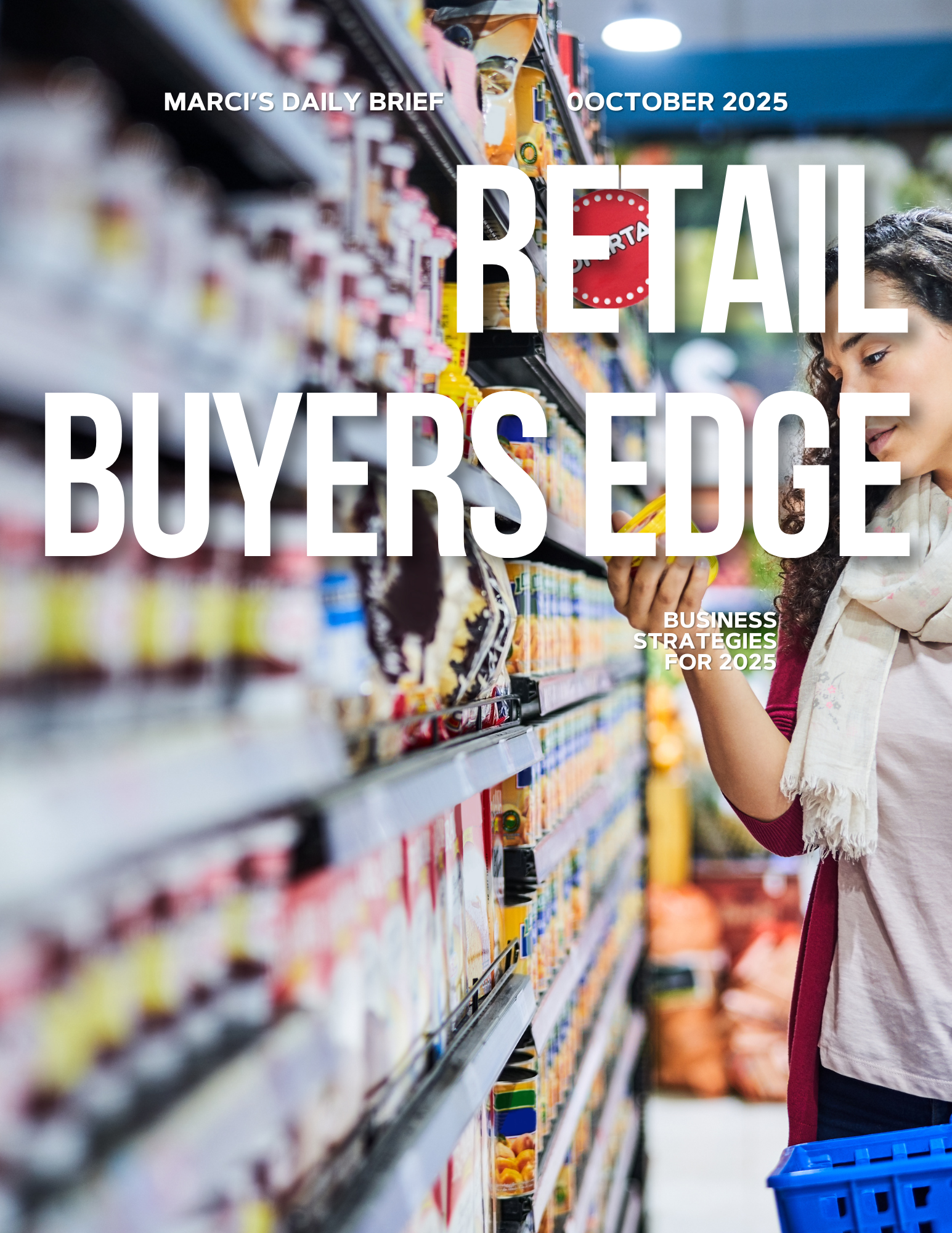 Marci’s Daily Retail Intelligence Brief Cover